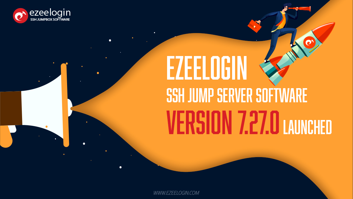 ssh jump server version 7.27.0 launched